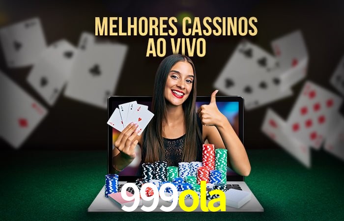 Descubra o Mundo do Cassino Online com 999ola